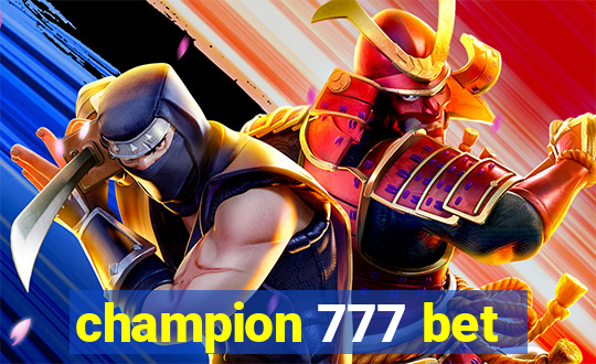 champion 777 bet